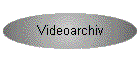 Videoarchiv